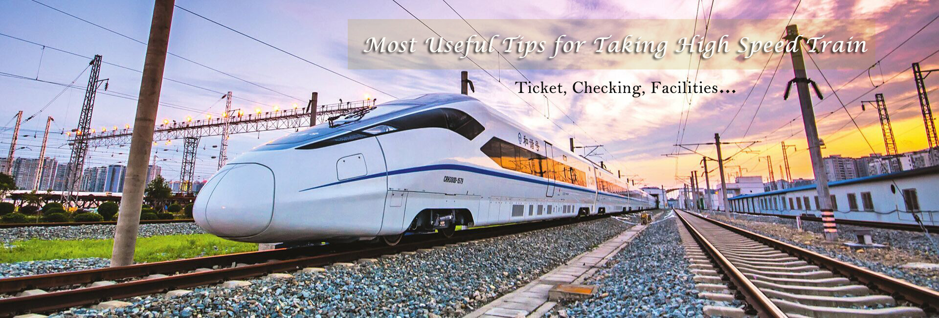 Most Useful Tips for Taking China Train2023