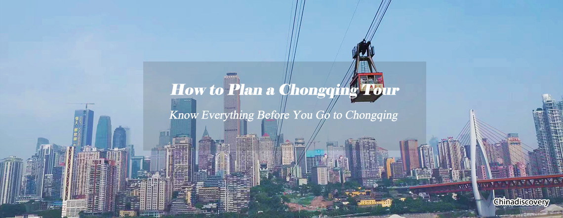 Chongqing Tour Plan