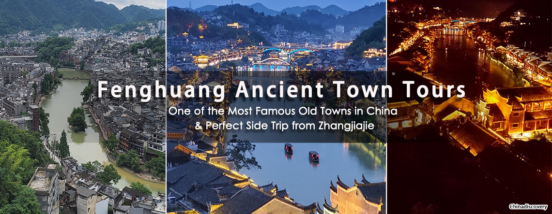 Fenghuang Ancient Town Tour